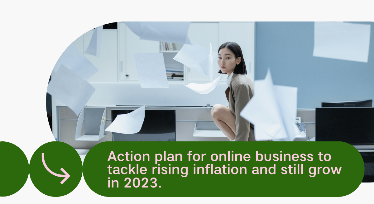 Action Plan For Online Business To Tackle Rising Inflation And Still ...